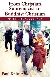 Produktbild: From Christian Supremacist to Buddhist Christian: My Spiritual Journey