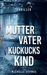 Produktbild: Mutter, Vater, Kuckuckskind
