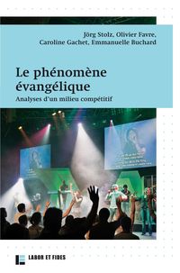 Produktbild: Le ph&eacute;nom&egrave;ne &eacute;vang&eacute;lique