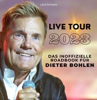 Produktbild: Das inoffizielle Roadbook f&uuml;r Dieter Bohlen