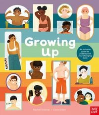 Produktbild: Growing Up: An Inclusive Guide to Puberty and Your Changing Body