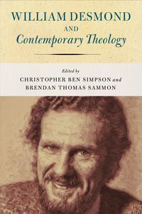 Produktbild: William Desmond and Contemporary Theology