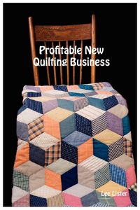 Produktbild: Profitable New Quilting Business