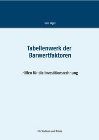 Produktbild: Tabellenwerk der Barwertfaktoren
