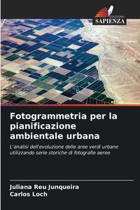 Produktbild: Fotogrammetria per la pianificazione ambientale urbana