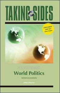 Produktbild: Taking Sides: Clashing Views in World Politics, Expanded