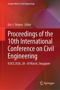 Produktbild: Proceedings of the 10th International Conference on Civil Engineering