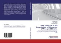 Produktbild: New Approach to the Organization of Movement of Transport Streams