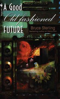 Produktbild: A Good Old-Fashioned Future