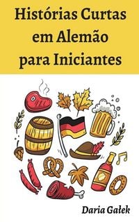 Produktbild: Hist&oacute;rias Curtas em Alem&atilde;o para Iniciantes