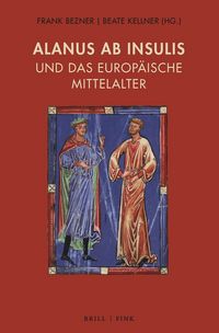 Produktbild: Alanus ab Insulis und das europ&auml;ische Mittelalter