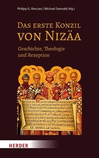 Produktbild: Das Erste Konzil von Niz&auml;a