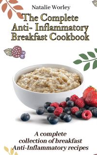 Produktbild: The Complete Anti-Inflammatory Breakfast Cookbook