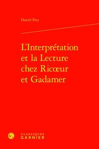 Produktbild: L'Interpretation et la Lecture Chez Ricoeur et Gadamer