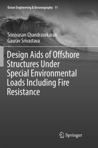 Produktbild: Design Aids of Offshore Structures Under Special Environmental Loads including Fire Resistance
