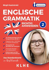 Produktbild: Englische Grammatik richtig anwenden - Teil 2: Englische Grammatik in der Praxis
