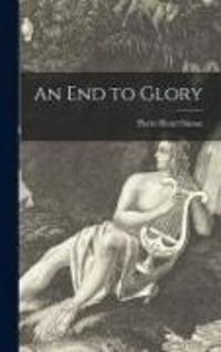 Produktbild: An End to Glory