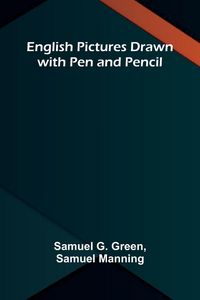 Produktbild: English Pictures Drawn with Pen and Pencil