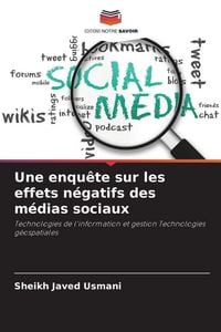 Produktbild: Une enqu&ecirc;te sur les effets n&eacute;gatifs des m&eacute;dias sociaux