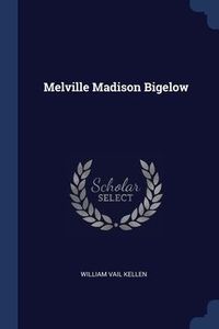 Produktbild: Melville Madison Bigelow