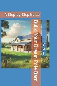 Produktbild: Build Your Dream Pole Barn