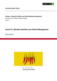 Produktbild: Social TV. Aktuelle Schriften zum Online-Management