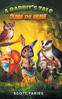 Produktbild: A Rabbit's Tale Olivia the Brave