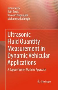 Produktbild: Ultrasonic Fluid Quantity Measurement in Dynamic Vehicular Applications