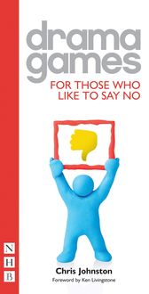 Produktbild: Drama Games for Those Who Like to Say No