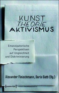 Produktbild: Kunst. Theorie. Aktivismus.