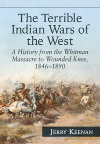 Produktbild: The Terrible Indian Wars of the West