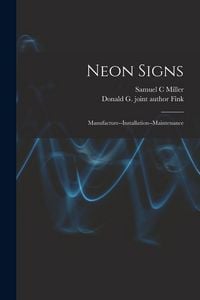 Produktbild: Neon Signs; Manufacture--installation--maintenance