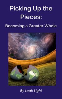 Produktbild: Picking Up the Pieces: Becoming a Greater Whole