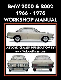 Produktbild: BMW 2000 & 2002 1966-1976 Workshop Manual