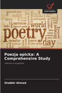 Produktbild: Poezja epicka: A Comprehensive Study
