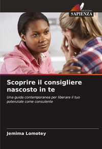Produktbild: Scoprire il consigliere nascosto in te