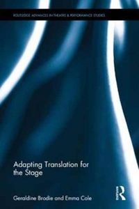 Produktbild: Brodie, G: Adapting Translation for the Stage