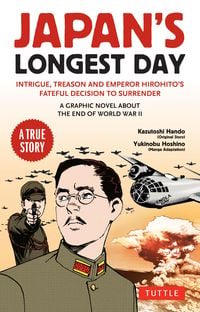 Produktbild: Japan's Longest Day: A Graphic Novel About the End of WWII