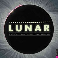 Produktbild: Lunar Calendar: A Glow-In-The-Dark Calendar for 2013 Lunar Year