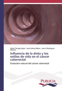 Produktbild: Influencia de la dieta y los estilos de vida en el c&aacute;ncer colorrectal
