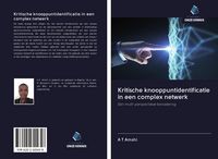 Produktbild: Kritische knooppuntidentificatie in een complex netwerk