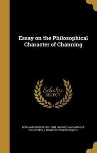 Produktbild: Essay on the Philosophical Character of Channing
