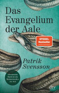 Bild vom Artikel Das Evangelium der Aale vom Autor Patrik Svensson