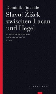 Produktbild: Slavoj Žižek zwischen Lacan und Hegel