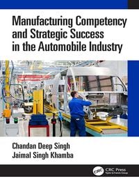Produktbild: Manufacturing Competency and Strategic Success in the Automobile Industry