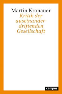 Produktbild: Kritik der auseinanderdriftenden Gesellschaft