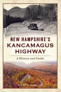 Produktbild: New Hampshire's Kancamagus Highway