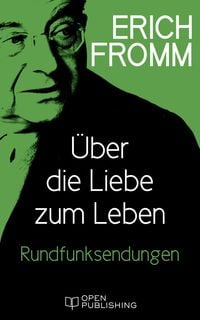 Produktbild: &Uuml;ber die Liebe zum Leben Rundfunksendungen