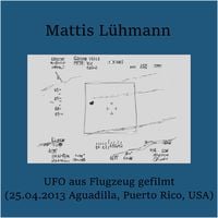 Produktbild: UFO aus Flugzeug gefilmt (25.04.2013 Aguadilla, Puerto Rico, USA)