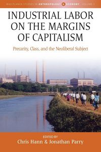 Produktbild: Industrial Labor on the Margins of Capitalism